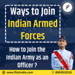 Ways to Join Indian Armed Forces